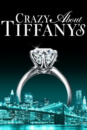 Crazy About Tiffanys (2016)
