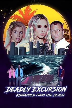 Deadly Excursion Kidnapped from the Beach (2021)