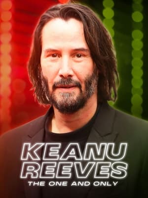 Keanu Reeves The One and Only (2024)
