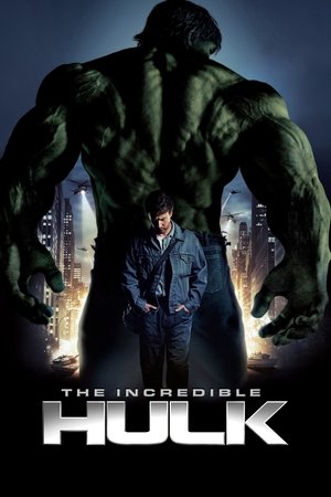 The Incredible Hulk (2008) 