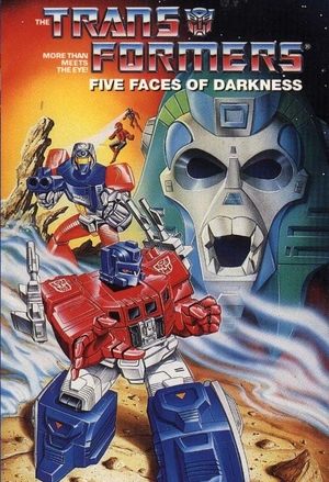 Transformers Five Faces of Darkness (1986)