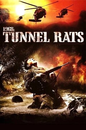 1968 Tunnel Rats (2008)