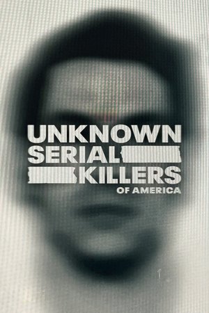 Unknown Serial Killers of America (2025–)