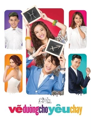 12 Chom Sao Ve Duong Cho Yeu Chay (2015)