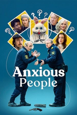 Anxious People (2021-)