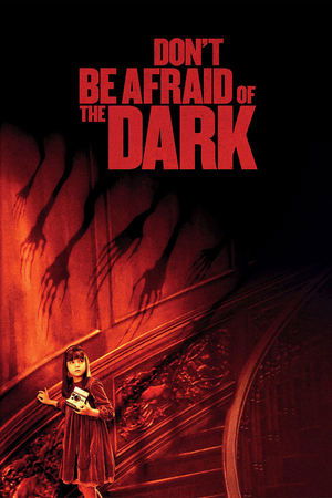 Dont Be Afraid of the Dark (2010)