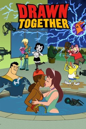 Drawn Together (20042007)