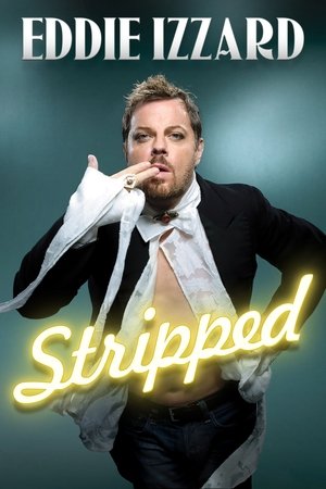 Eddie Izzard Stripped (2009)