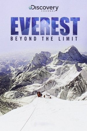 Everest Beyond the Limit (2006-2009)