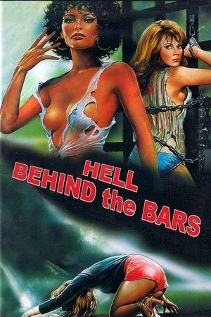 Hell Behind the Bars (1984)