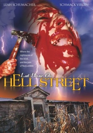 Last House on Hell Street (2002)