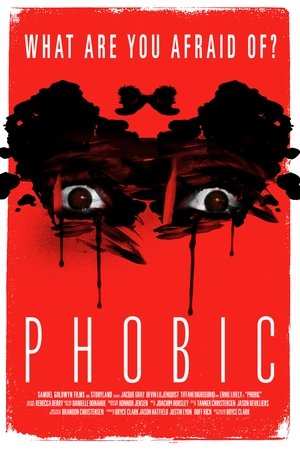 Phobic (2016)