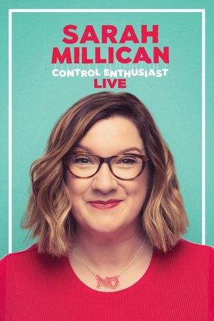 Sarah Millican: Control Enthusiast Live (2018)