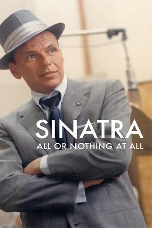 Sinatra All or Nothing at All (2015)