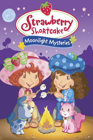 Strawberry Shortcake Moonlight Mysteries (2005)