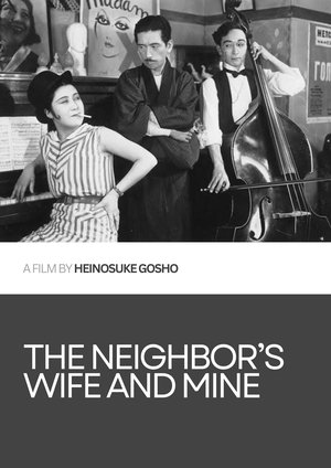The Neighbors Wife and Mine (1931)