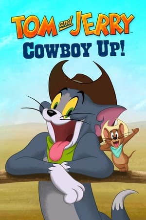 Tom and Jerry Cowboy Up (2022)