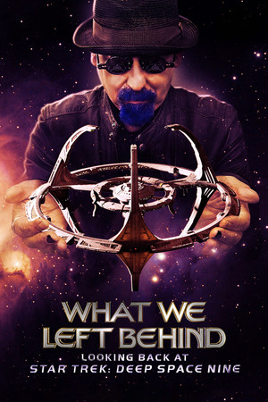 What We Left Behind: Star Trek DS9 (2018)
