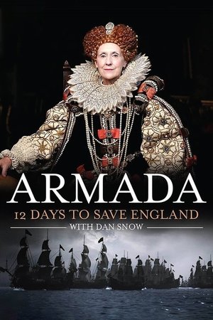 Armada 12 Days to Save England (2015)