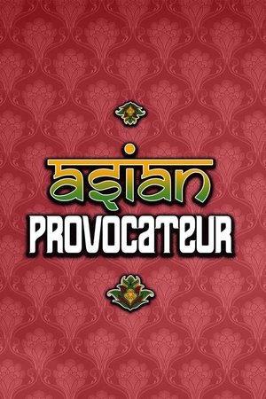 Asian Provocateur (2015 )