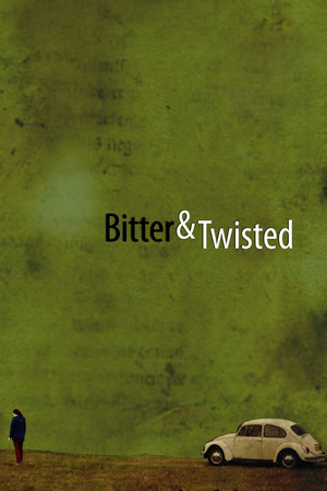 Bitter &amp; Twisted (2008)