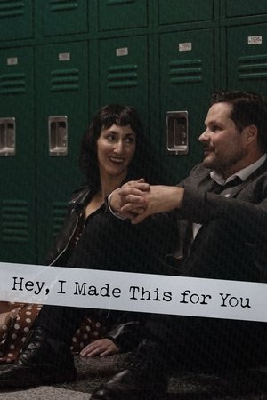 Hey, I Made This for You (2025)