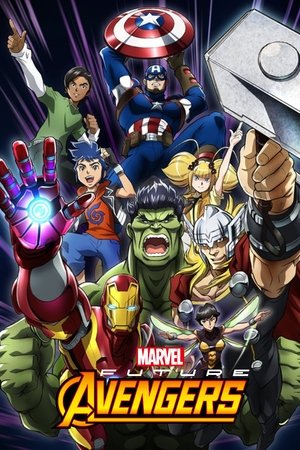 Marvel Future Avengers (2017-2018)