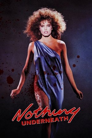 Nothing Underneath (1985)