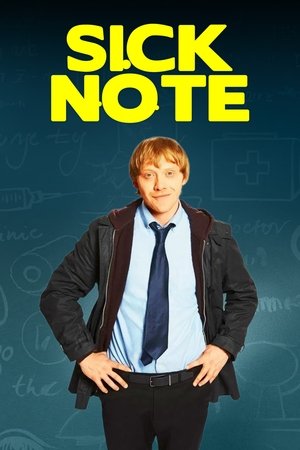 Sick Note (2017)
