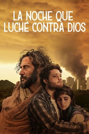 La noche que luche contra Dios (2024)