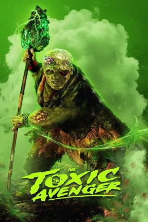 The Toxic Avenger (2023)