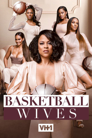 Basketball Wives (2010-)