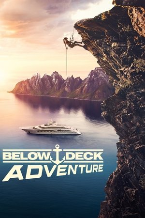 Below Deck Adventure (2022-)