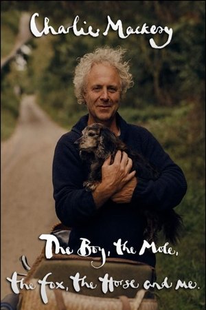 Charlie Mackesy The Boy, the Mole, the Fox, the Horse and Me (2022)