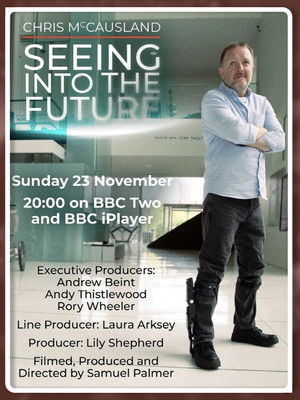 Chris McCausland Seeing Into the Future (2025)