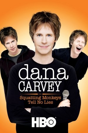 Dana Carvey Squatting Monkeys Tell No Lies (2008)