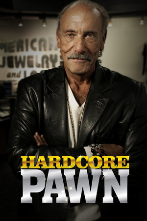 Hardcore Pawn (20092015)
