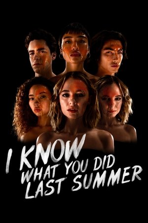 I Know What You Did Last Summer (2021 )