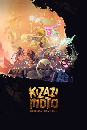 Kizazi Moto Generation Fire (2023-)