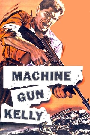 MachineGun Kelly (1958)