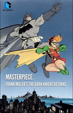 Masterpiece: Frank Millers The Dark Knight Returns (2013)