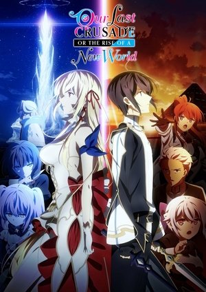 Our Last Crusade or The Rise of a New World (2020-)
