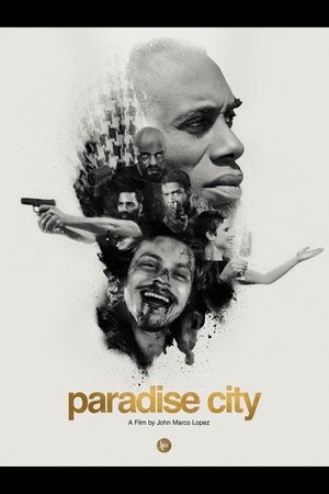 Paradise City (2018)
