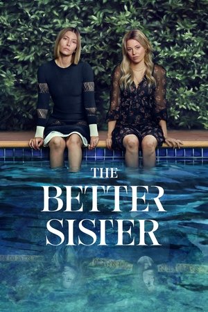 The Better Sister (2025-)