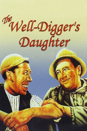 The WellDiggers Daughter (1940)