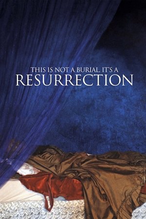 This Is Not a Burial, Its a Resurrection (2019)