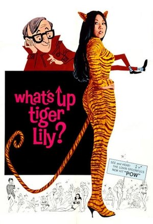 Whats Up, Tiger Lily? (1966)