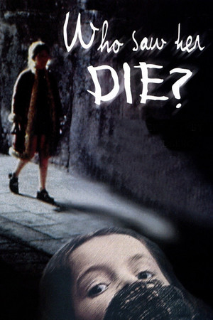 Who Saw Her Die? (1972)