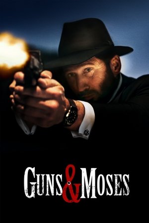 Guns Moses (2024)