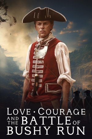 Love, Courage and the Battle of Bushy Run (2024)
